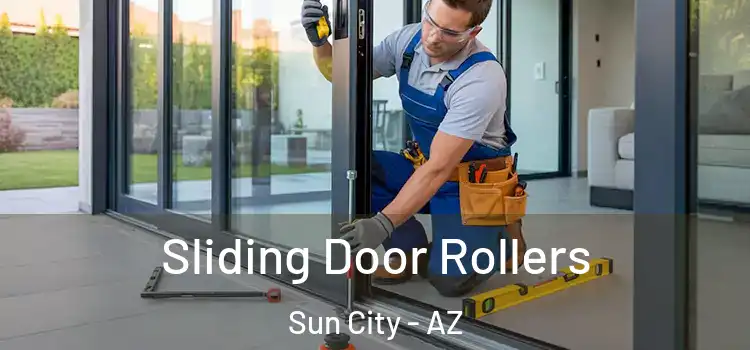  Sliding Door Rollers Sun City - AZ